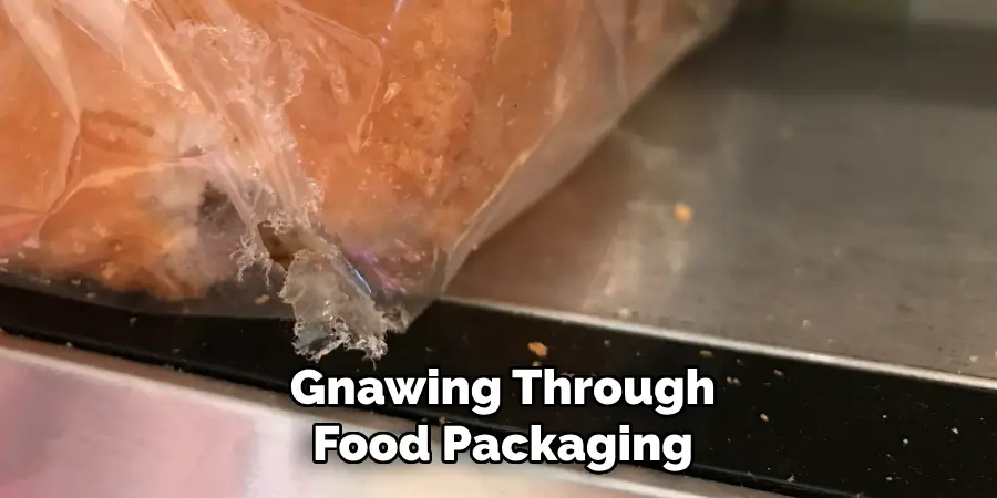 Gnawing Through
Food Packaging