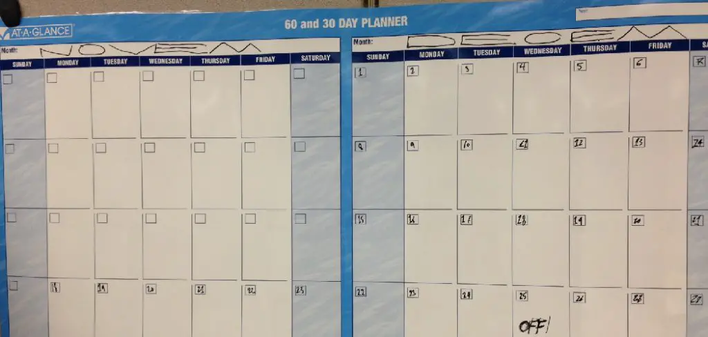 How to Use Large Dry Erase Calendar