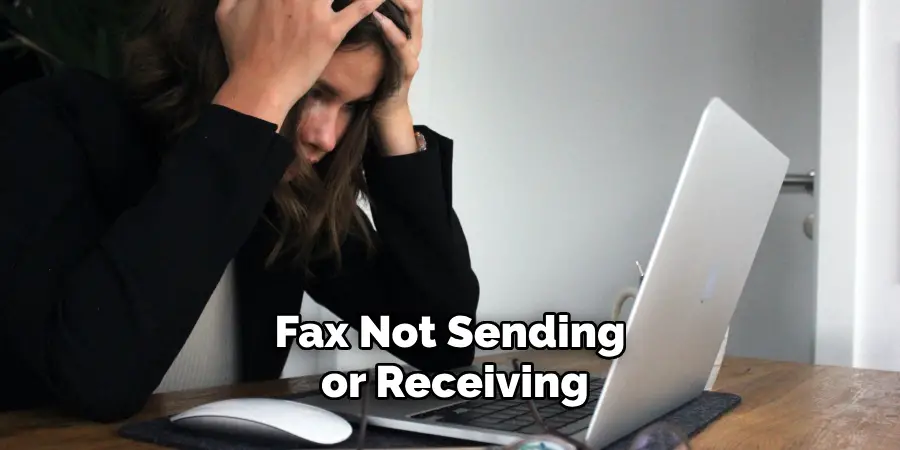 Fax Not Sending or Receiving