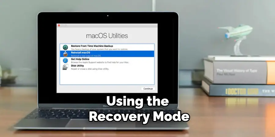 Using the Recovery Mode