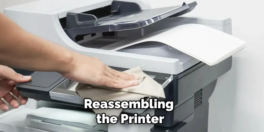 Reassembling the Printer