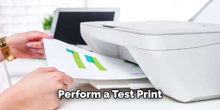 Perform a Test Print