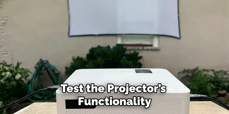 Test the Projector’s Functionality