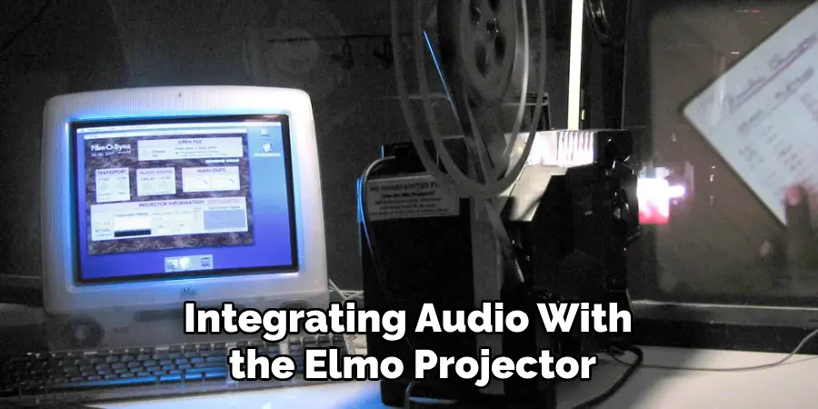 Integrating Audio With the Elmo Projector