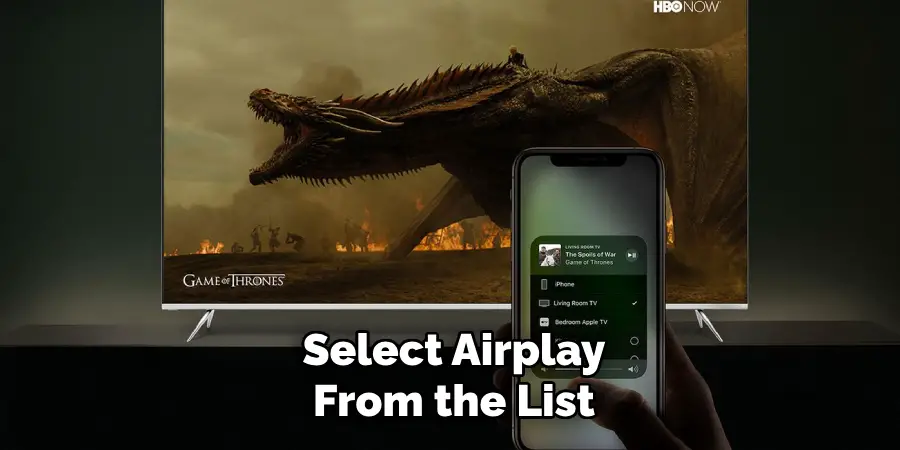 Select Airplay
From the List