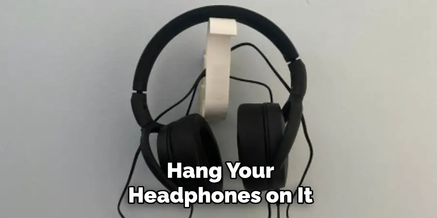 Hang Your Headphones on It