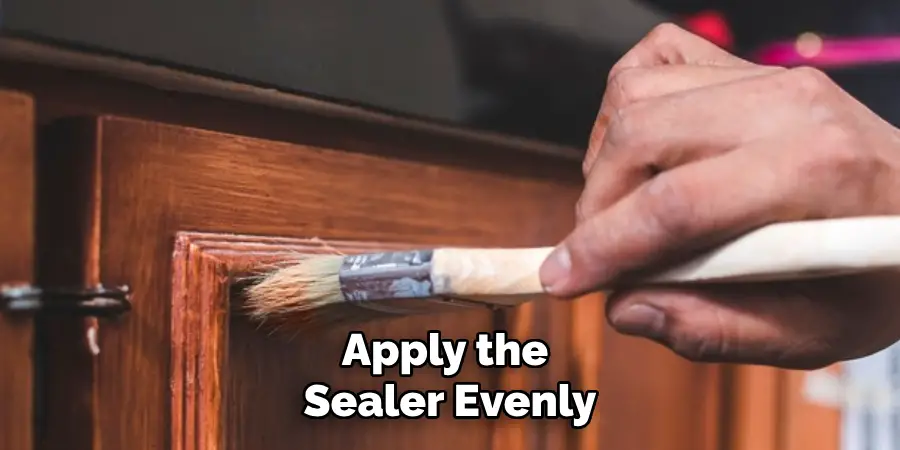 Apply the Sealer Evenly