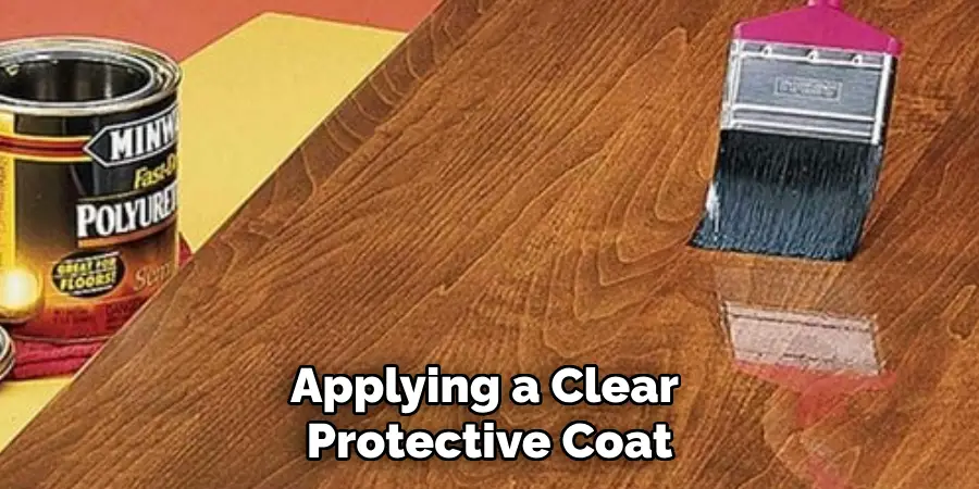 Applying a Clear Protective Coat