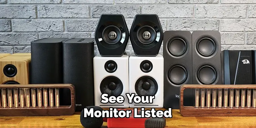 See Your Monitor Listed