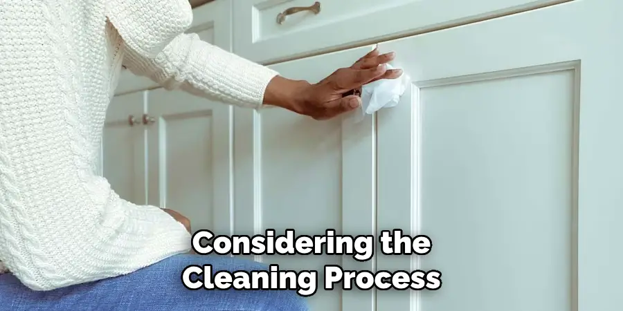 Considering the
Cleaning Process