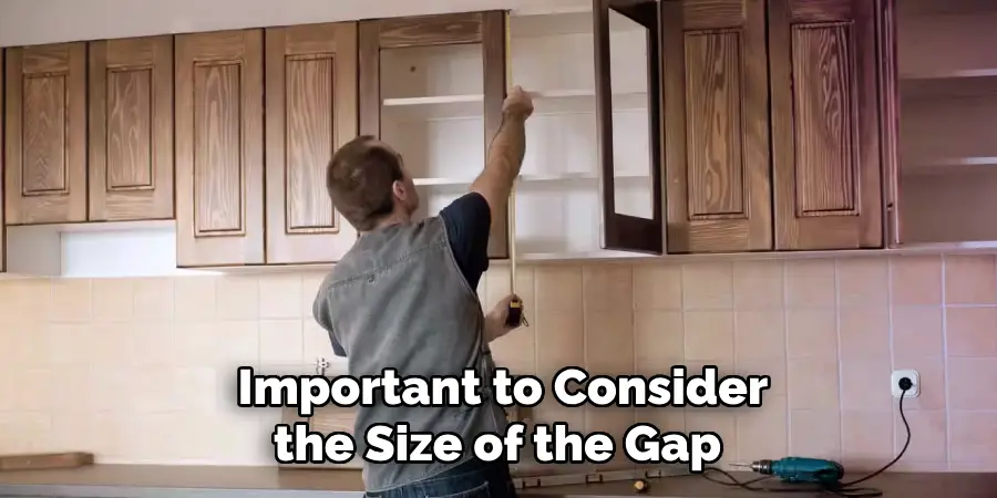 Important to Consider the Size of the Gap 
