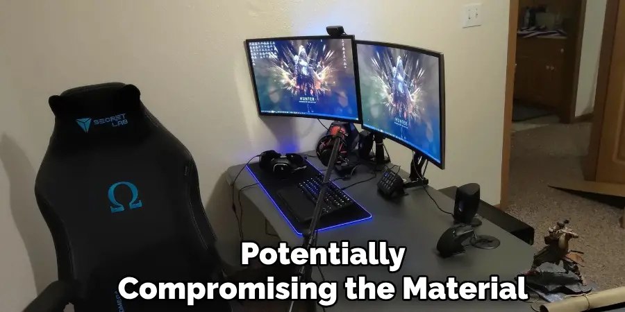 Potentially
Compromising the Material