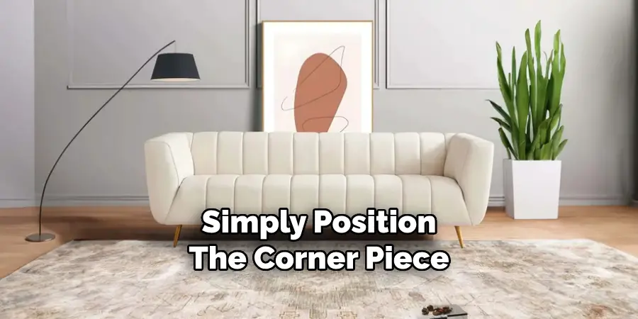 Simply Position
The Corner Piece