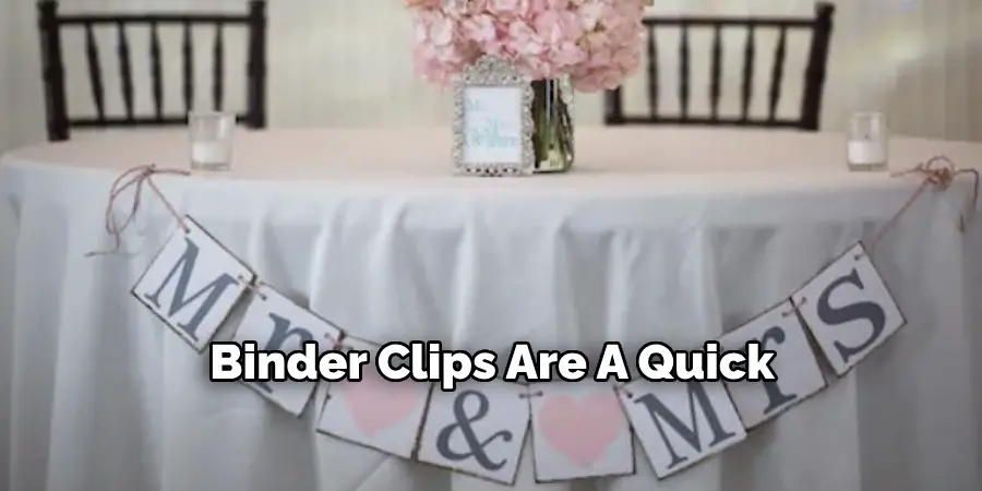 Binder Clips Are A Quick