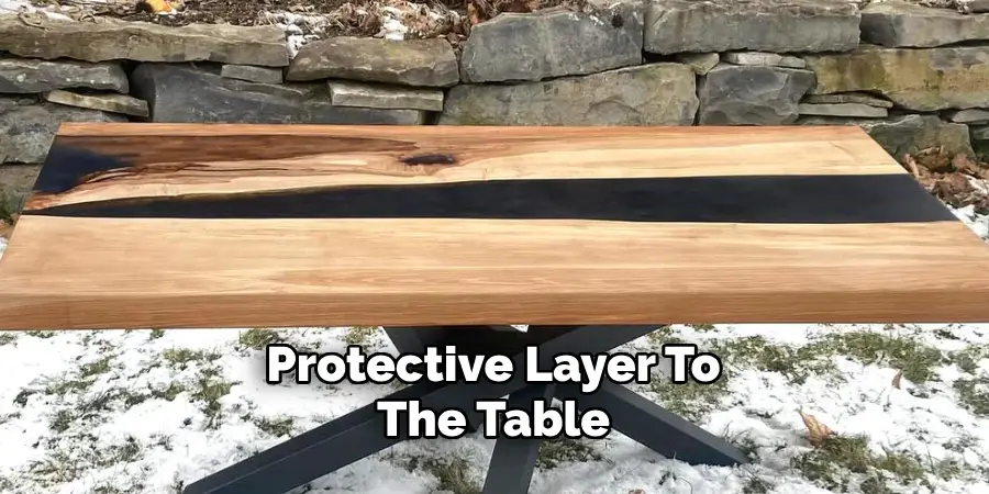 Protective Layer To The Table