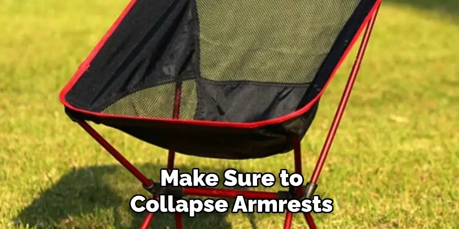 Make Sure to Collapse Armrests
