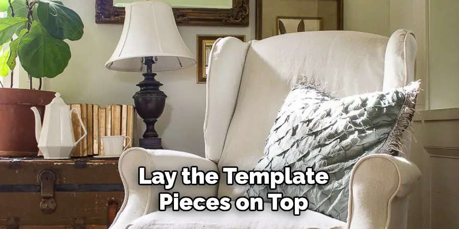 Lay the Template Pieces on Top