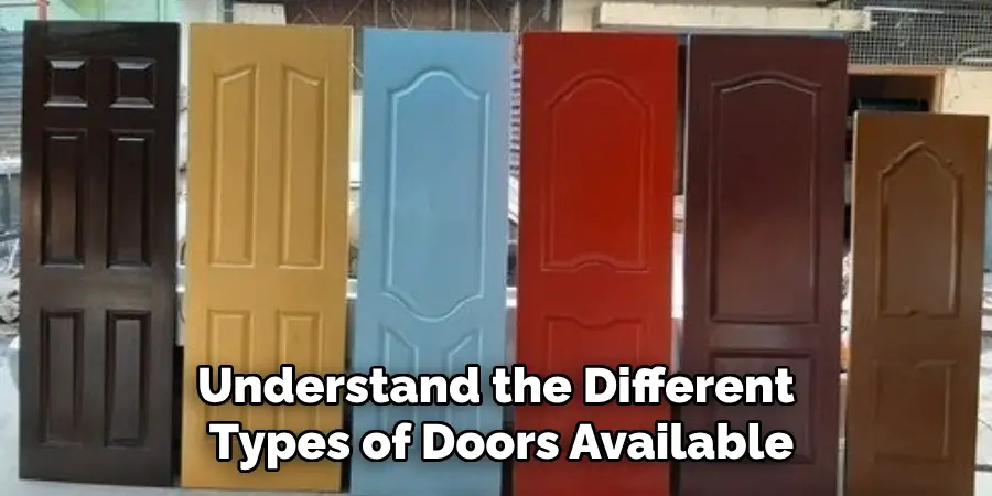 Understand the Different Types of Doors Available