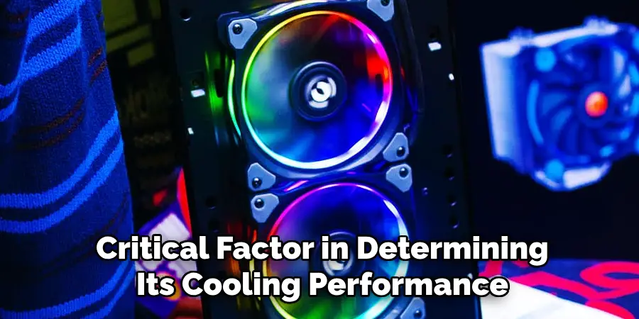 Critical Factor in Determining Its Cooling Performance