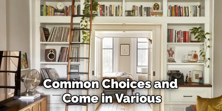 Common Choices and 
Come in Various