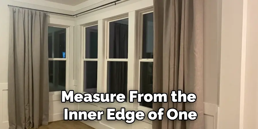 Measure From the
Inner Edge of One
