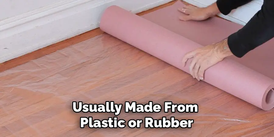 Usually Made From 
Plastic or Rubber