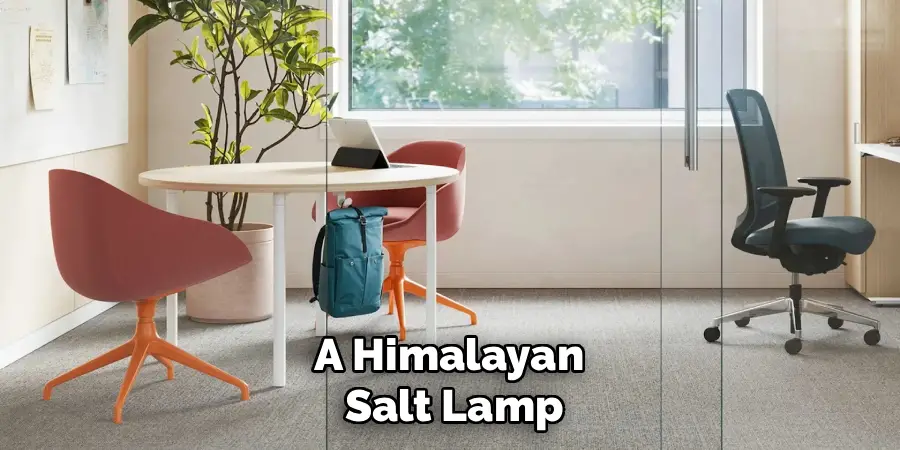 A Himalayan 
Salt Lamp