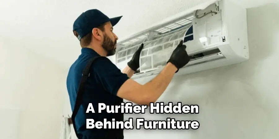 A Purifier Hidden Behind Furniture