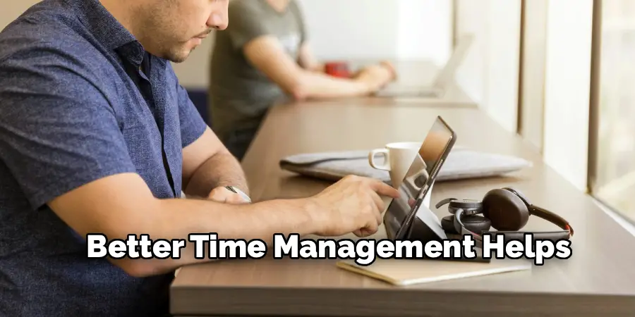 Better Time Management Helps
