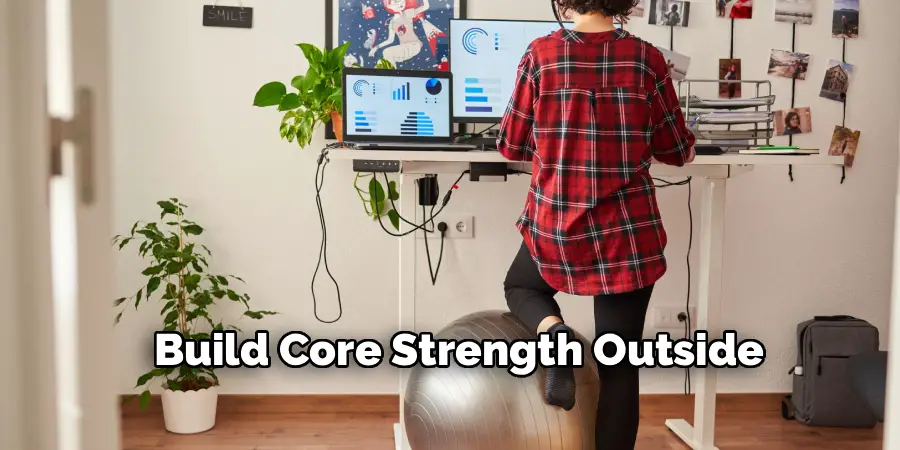 Build Core Strength Outside