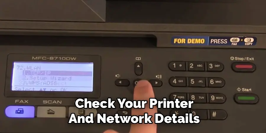 Check Your Printer And Network Details