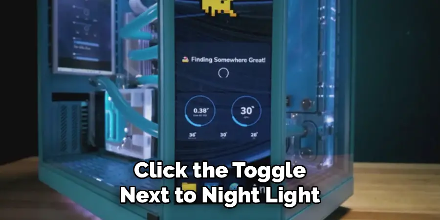 Click the Toggle Next to Night Light