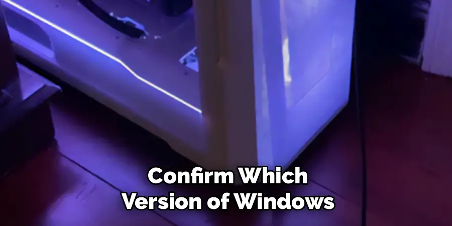 Confirm Which Version of Windows