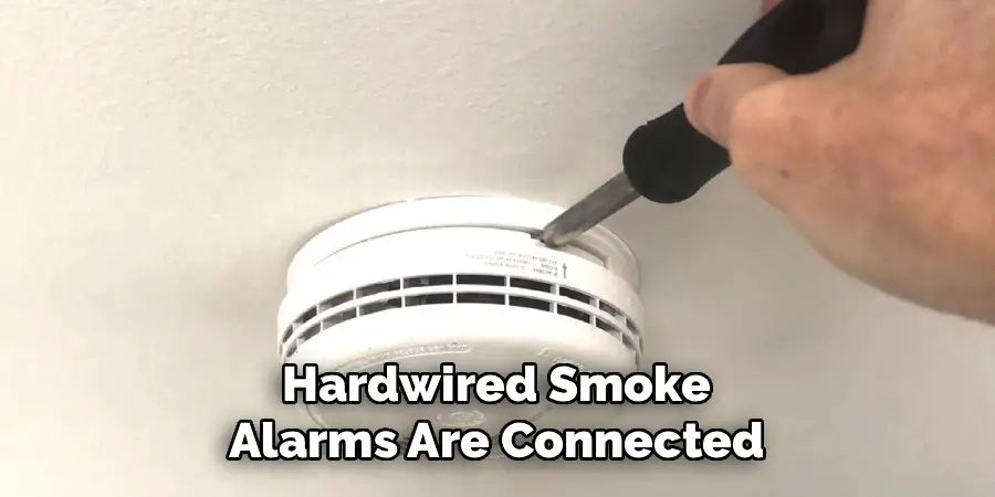Hardwired Smoke
Alarms Are Connected