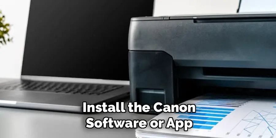 Install the Canon Software or App