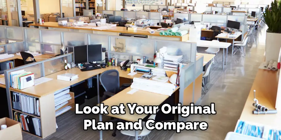 Look at Your Original Plan and Compare