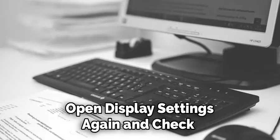 Open Display Settings
Again and Check