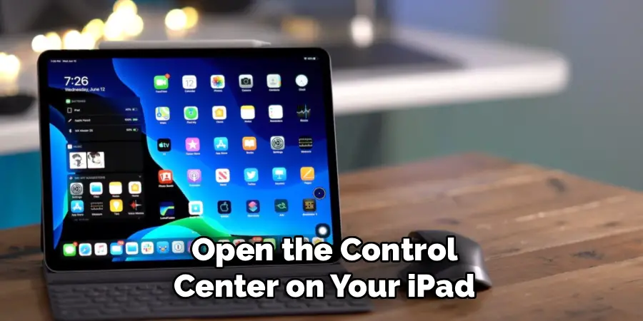 Open the Control Center on Your iPad