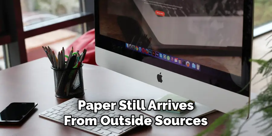 Paper Still Arrives
From Outside Sources