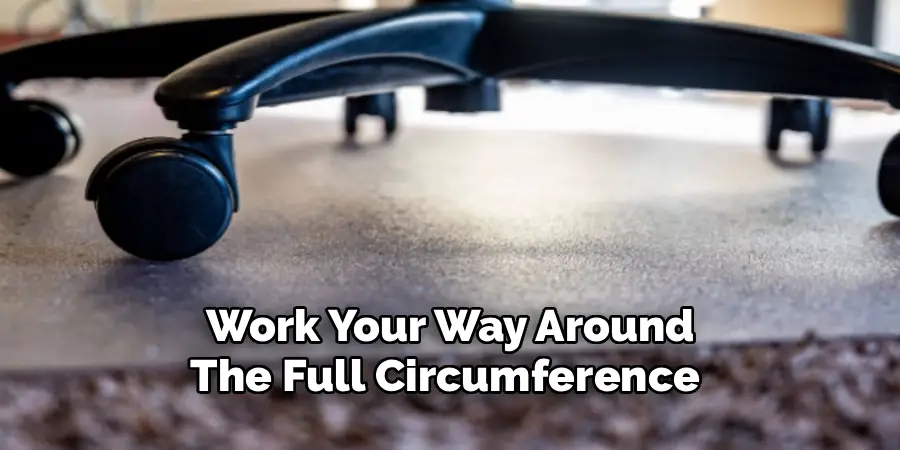 Work Your Way Around
The Full Circumference