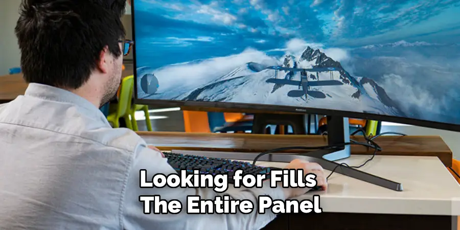 Looking for Fills
The Entire Panel